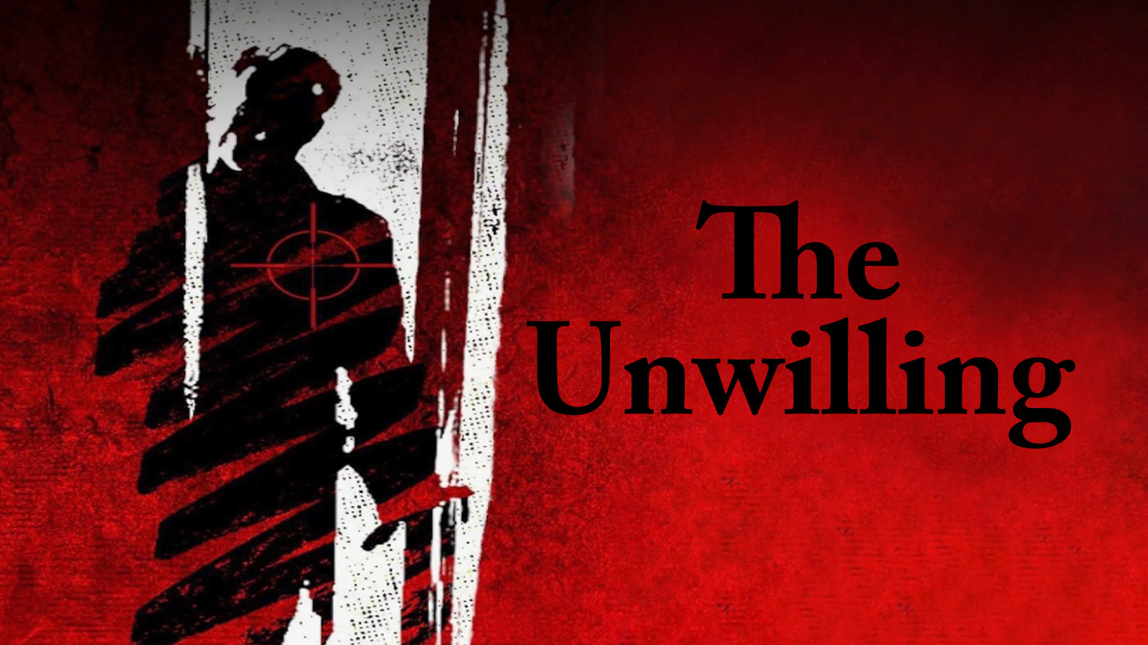 The Unwilling poster